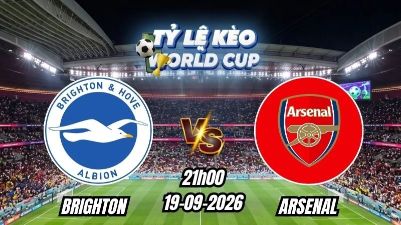 Soi kèo nhà cái Brighton vs Arsenal 21h00 – 19/09/2026