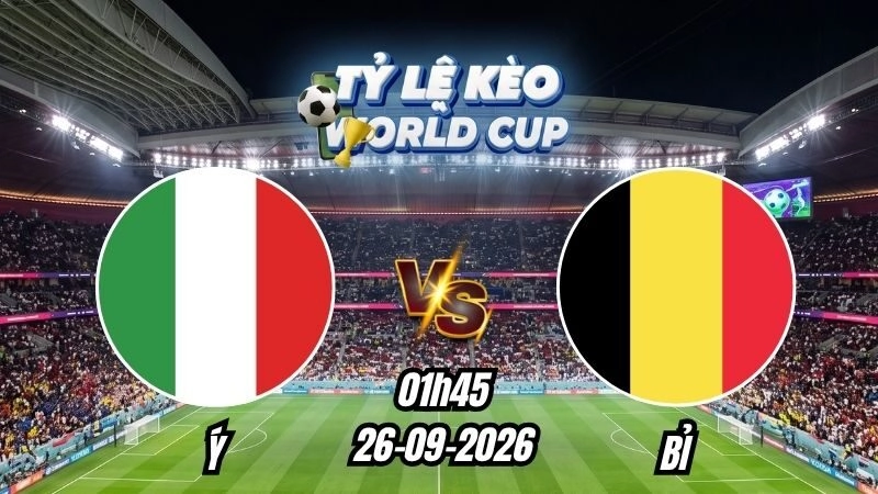 Soi kèo nhà cái Ý vs Bỉ 01h45 – 26/09/2026